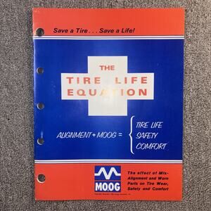 1967 MOOG Tire Life Equation Automotive Training Manual Vintage Suspension Guide